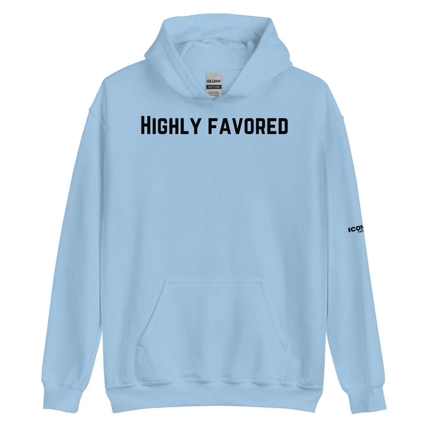 Highly Favored Unisex Hoodie