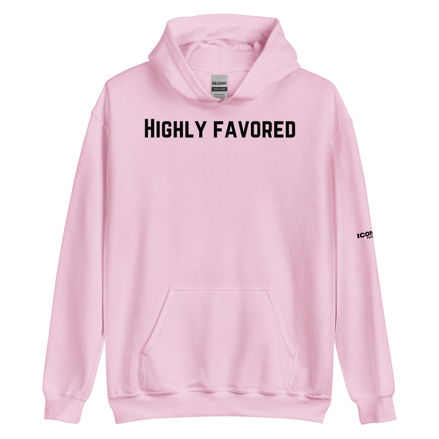 Highly Favored Unisex Hoodie