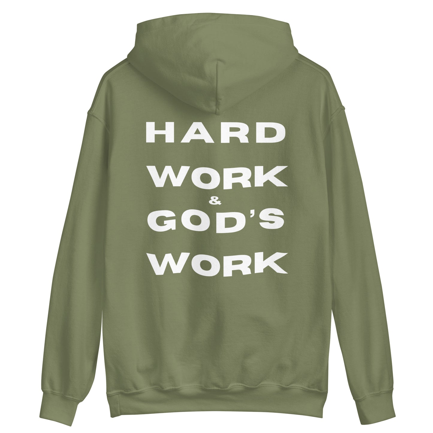 Hard Work & God's Work Unisex Hoodie