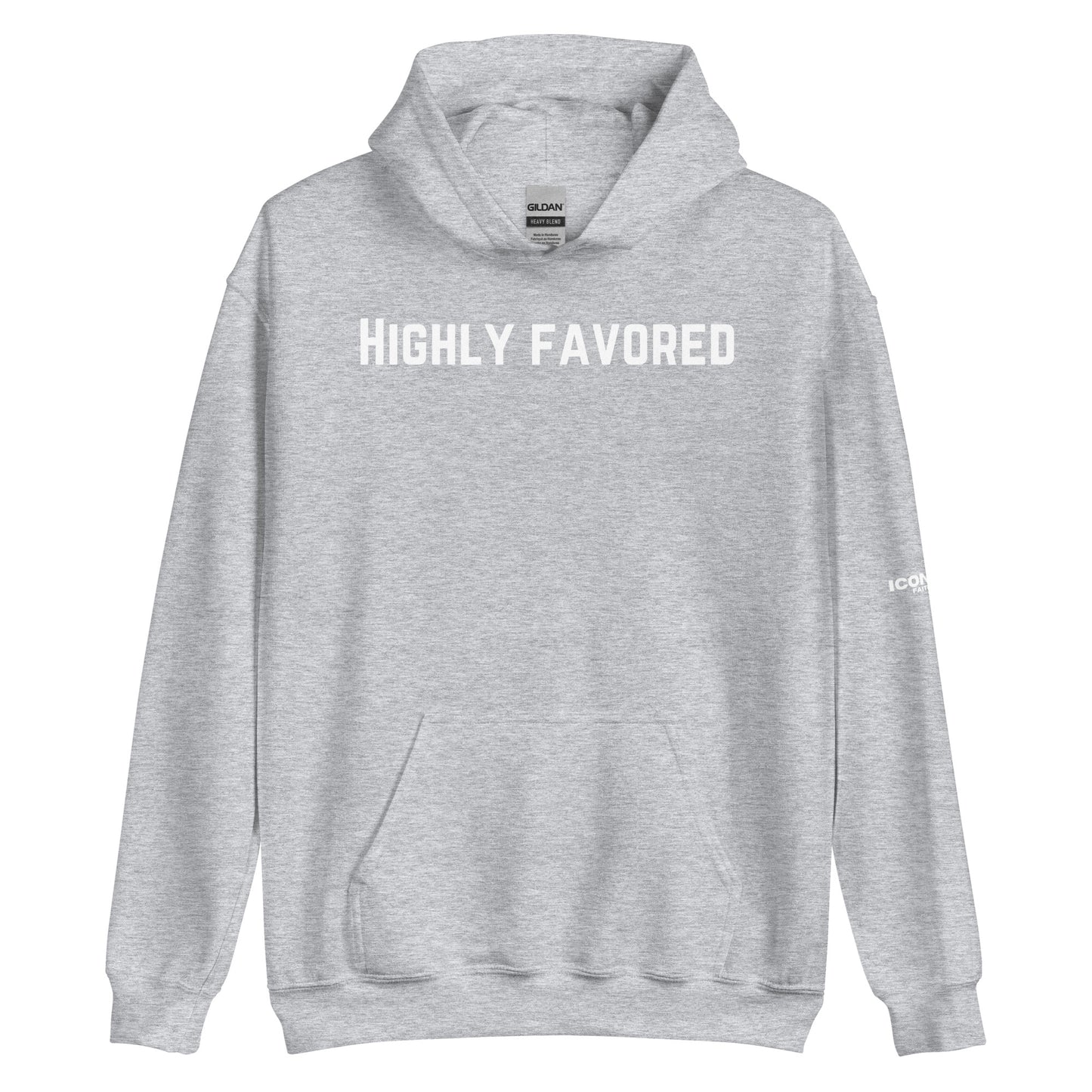 Highly Favored Unisex Hoodie