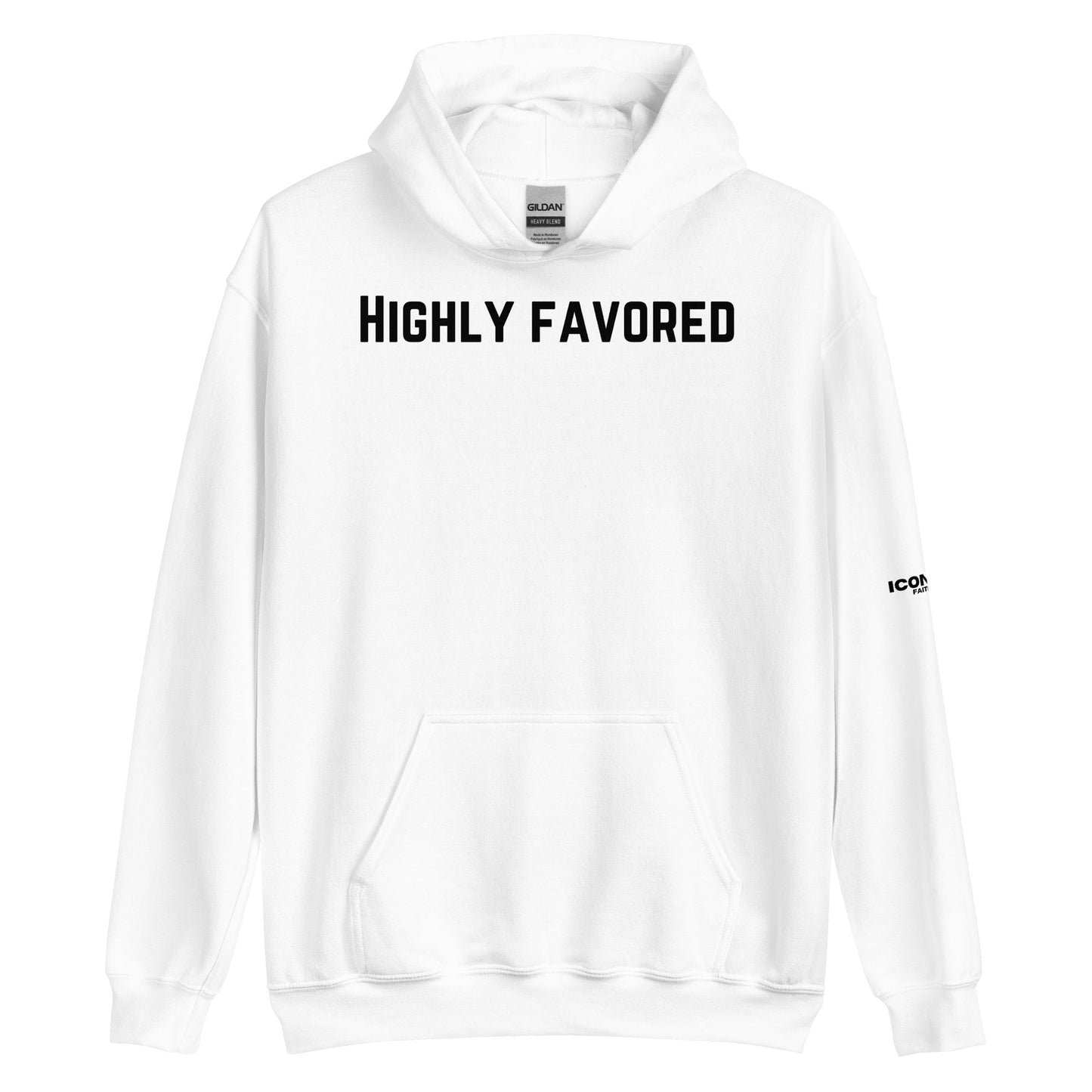 Highly Favored Unisex Hoodie