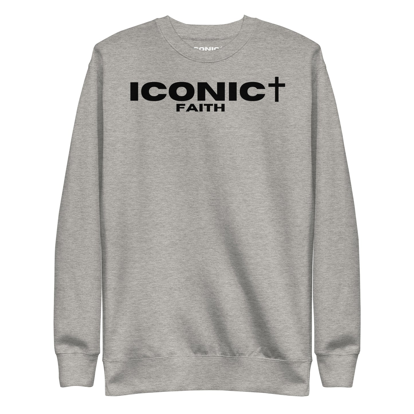 ICONIC Faith Unisex Premium Sweatshirt