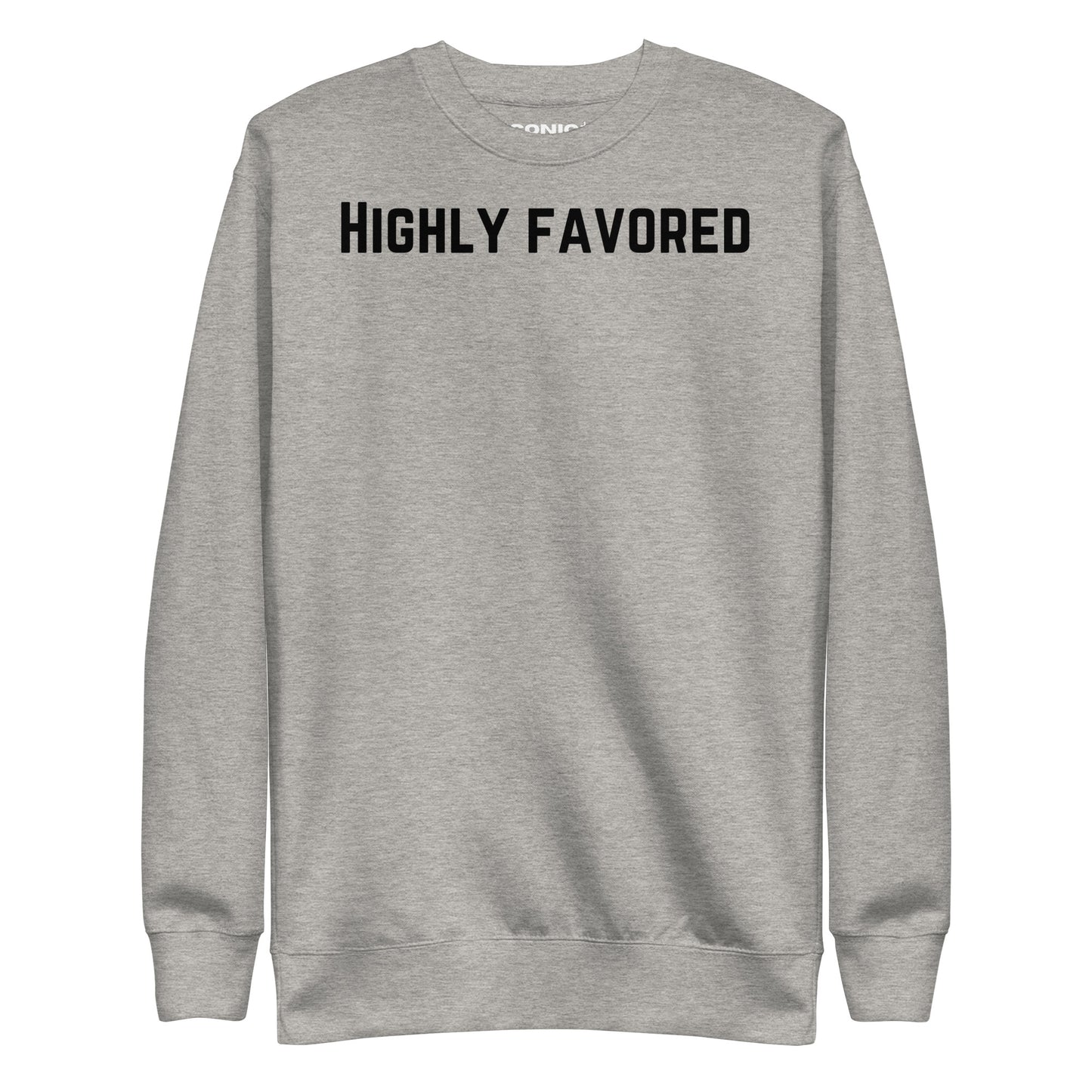 Highly Favored Unisex Premium Sweatshirt