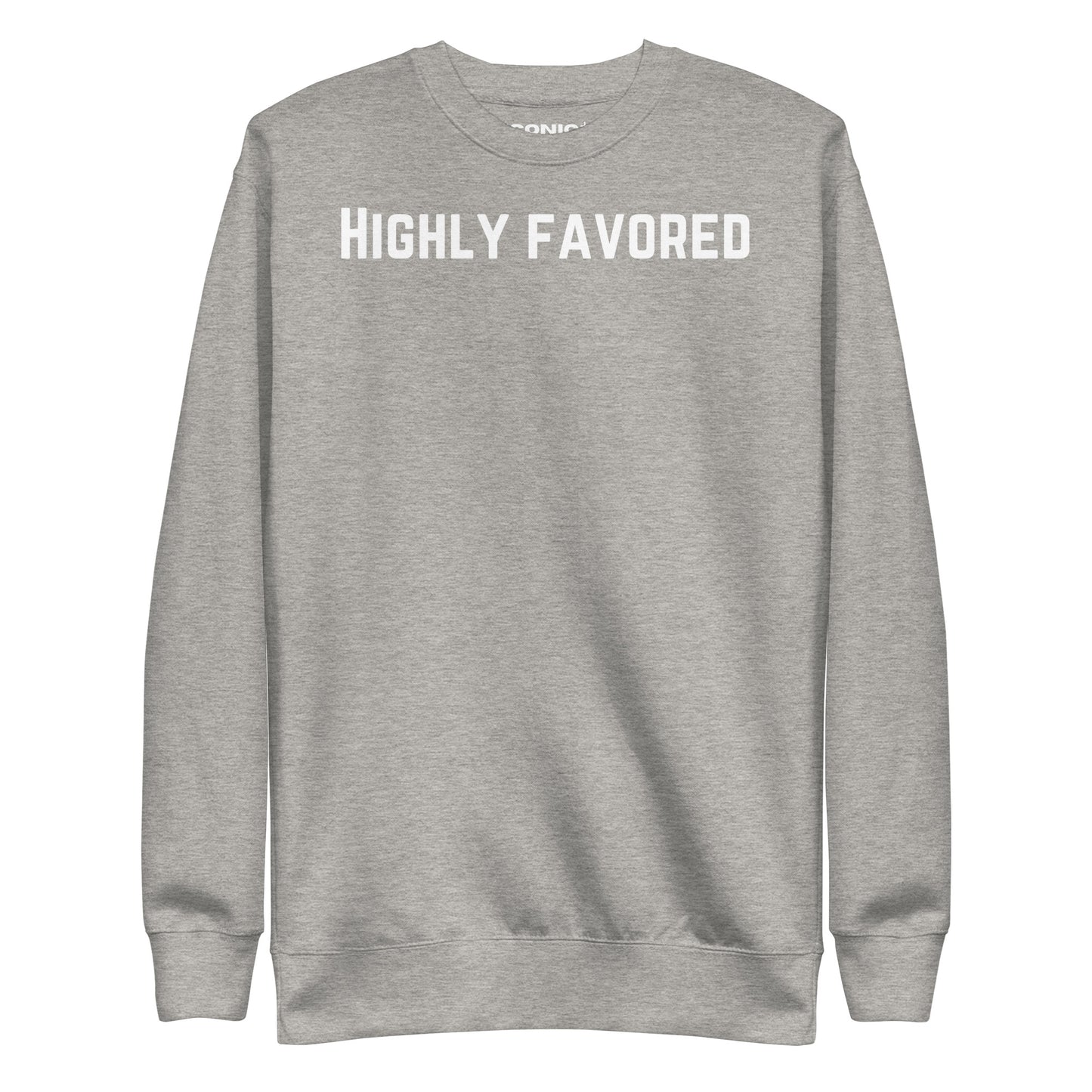 Highly Favored Unisex Premium Sweatshirt