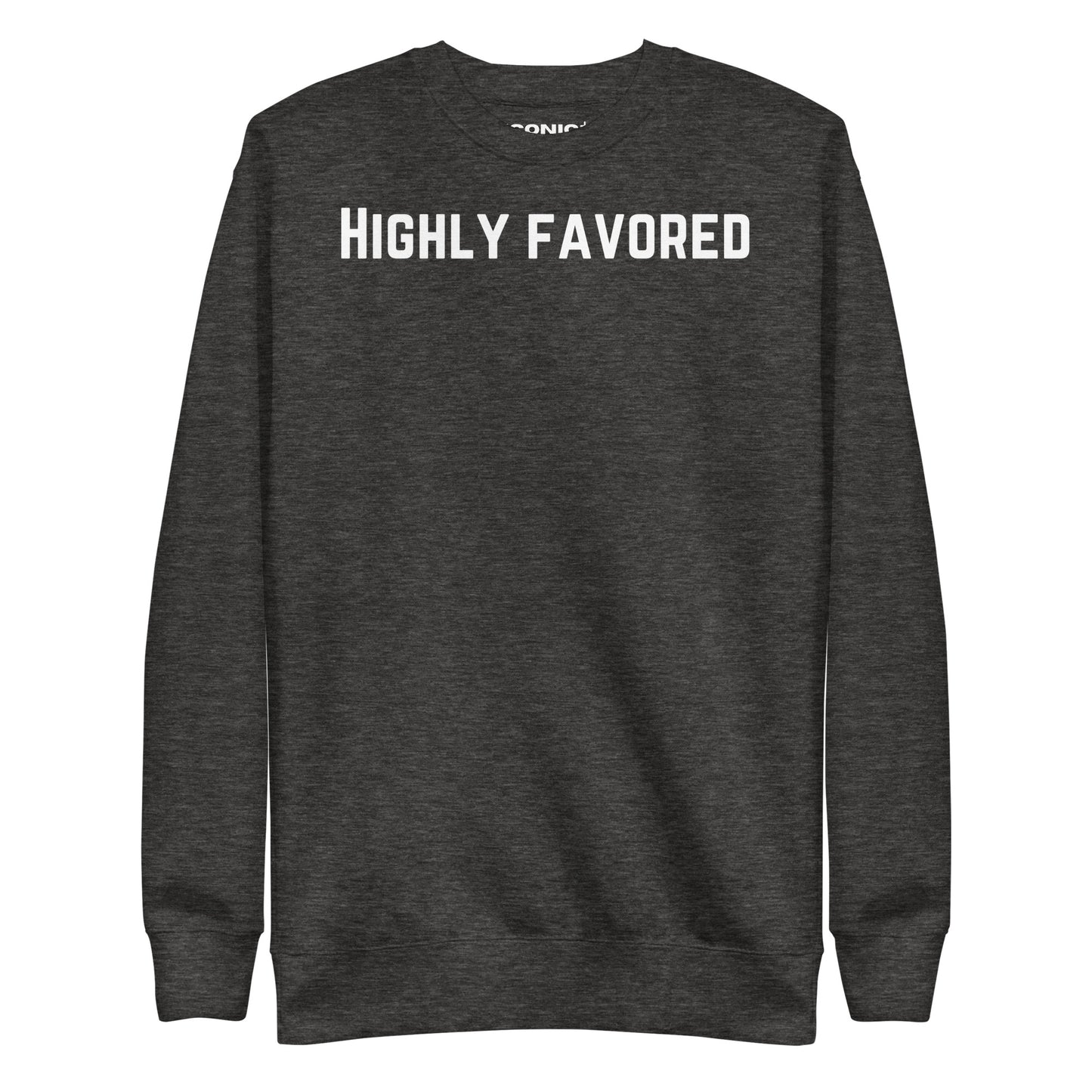 Highly Favored Unisex Premium Sweatshirt