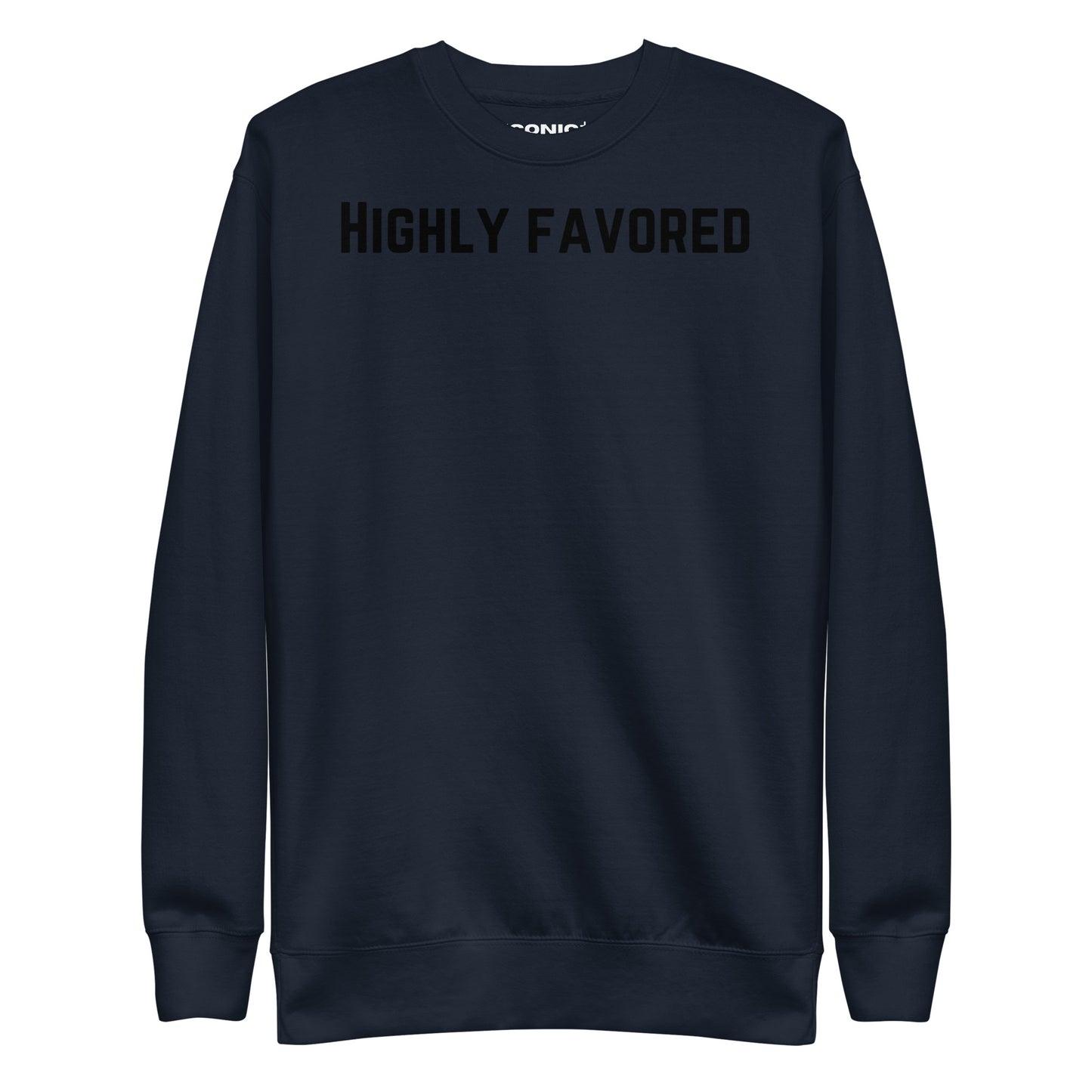 Highly Favored Unisex Premium Sweatshirt