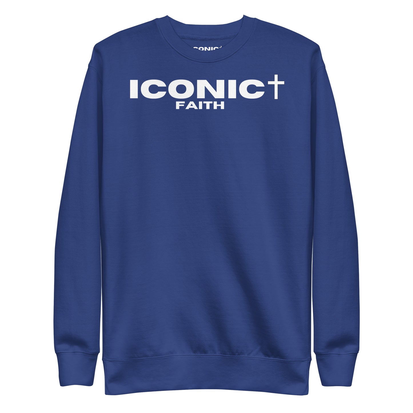 ICONIC Faith Unisex Premium Sweatshirt