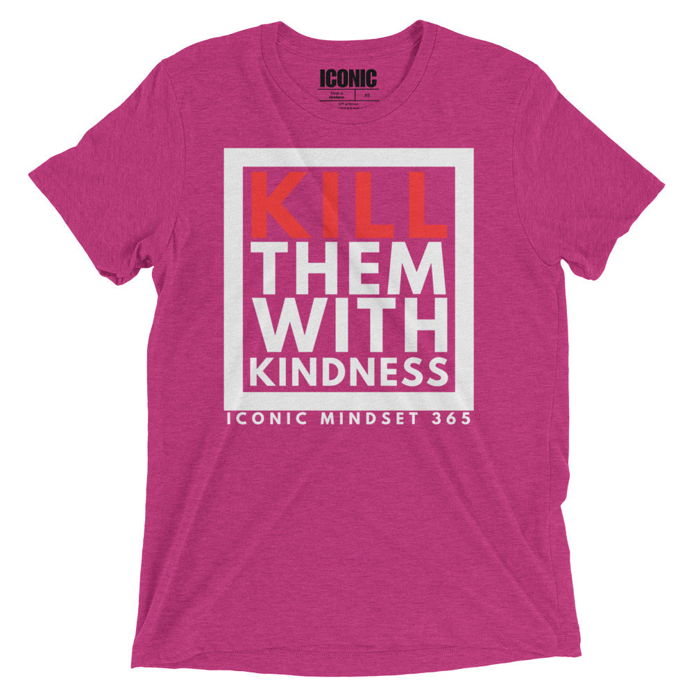 KTWK (Kill Them With Kindness)  Tri-Blend T-Shirt