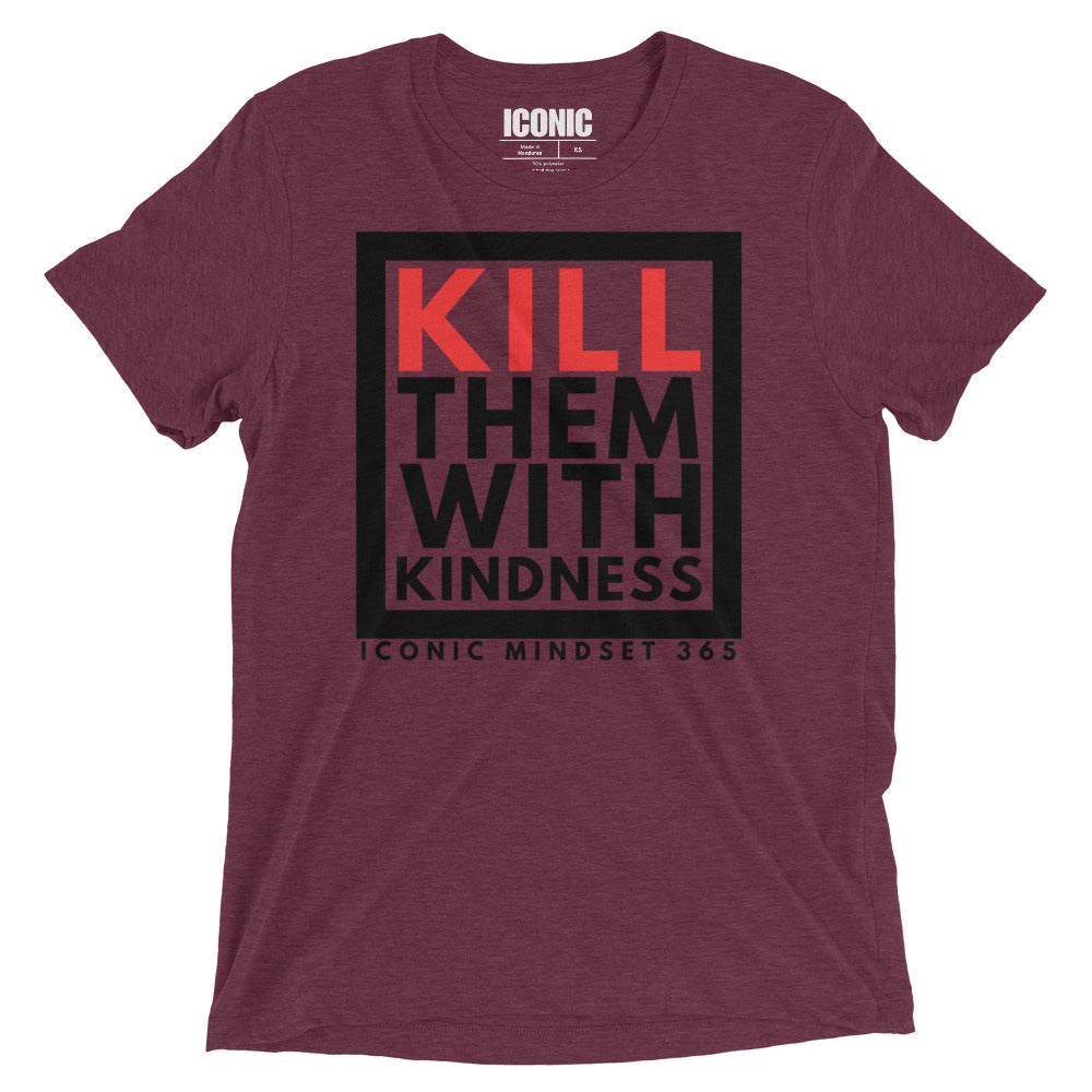 KTWK (Kill Them With Kindness) Tri-Blend T-Shirt