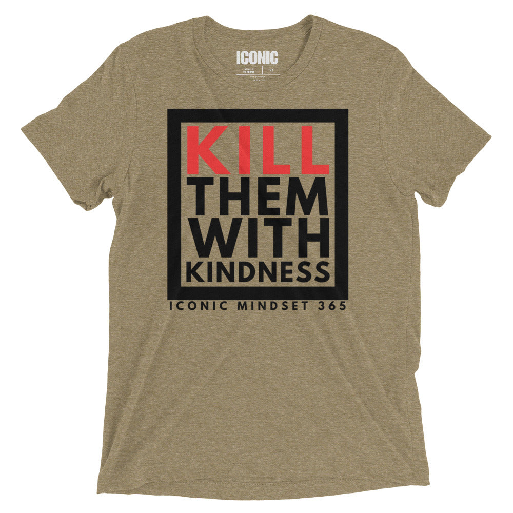 KTWK (Kill Them With Kindness) Tri-Blend T-Shirt