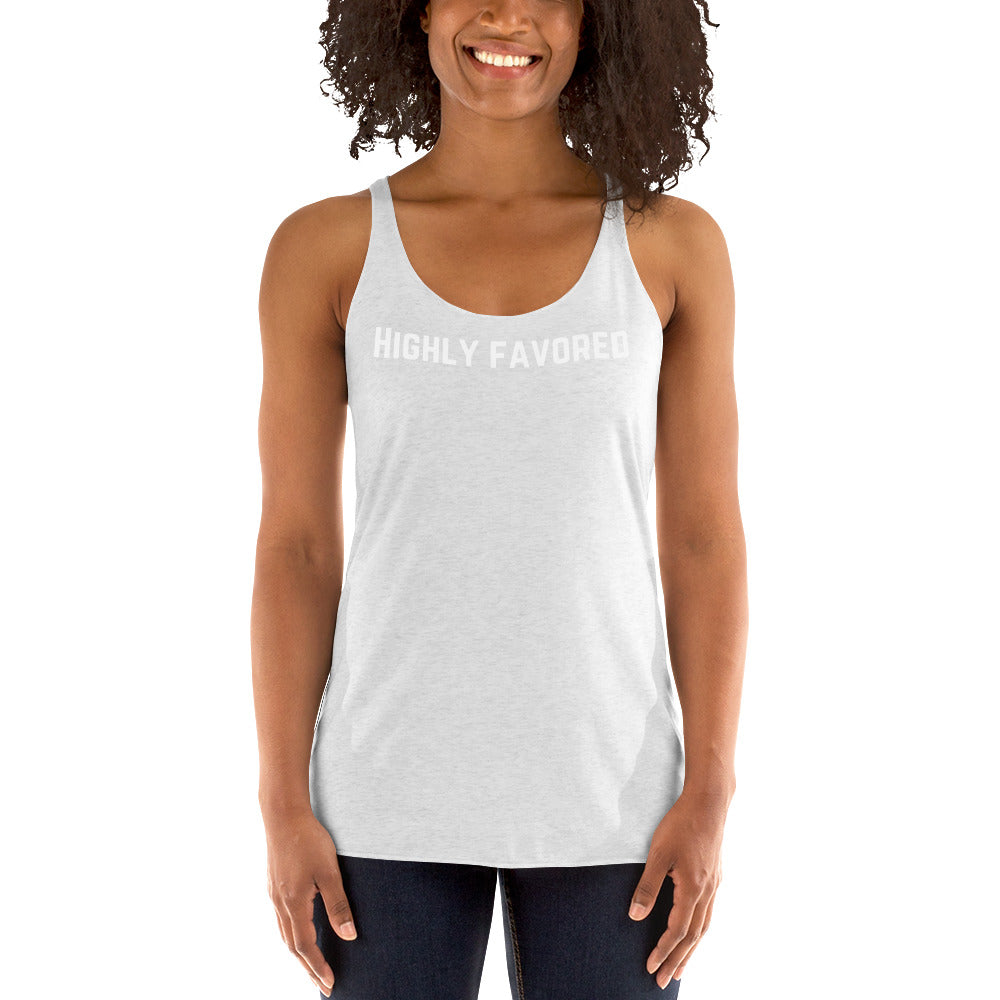 Highly Favored Women's Racerback Tank