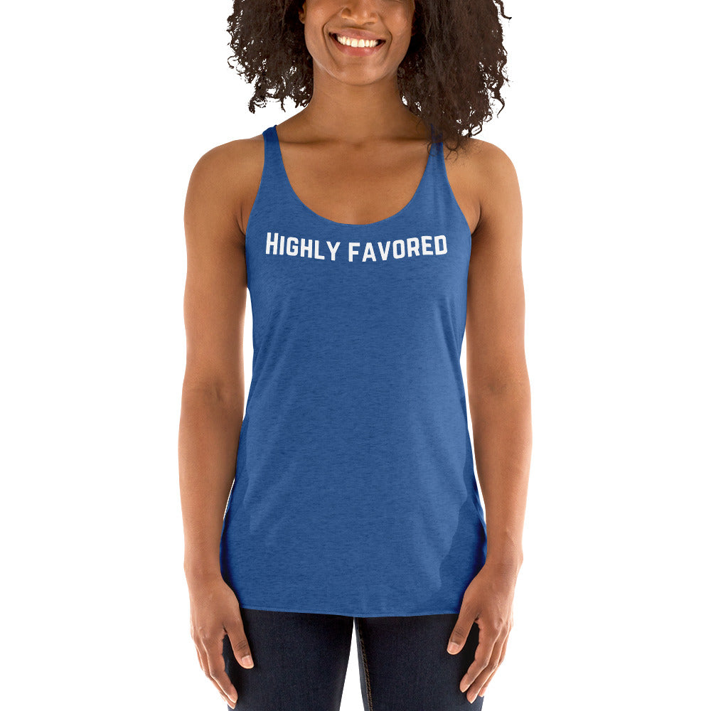 Highly Favored Women's Racerback Tank